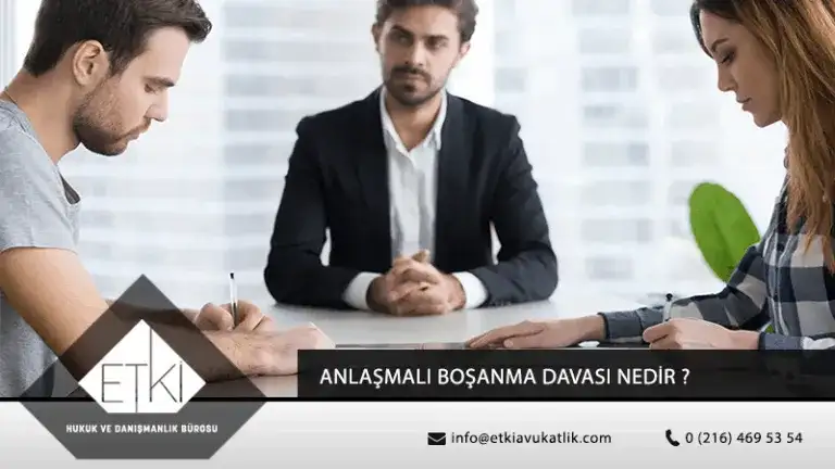 Anlaşmalı Boşanma Davası Nedir?