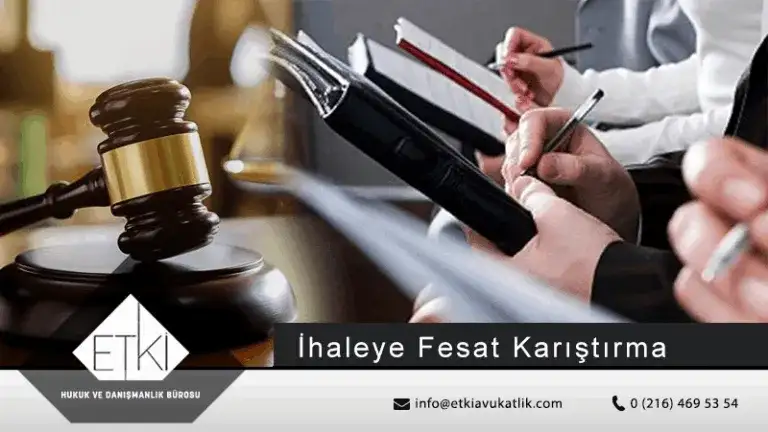 İcra ve İflas Kanunu Bağlamında İhaleye Fesat Karıştırma